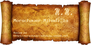 Morschauer Mihaéla névjegykártya